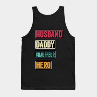 Chauffeur Dad Chauffeur Father'S Day Tank Top